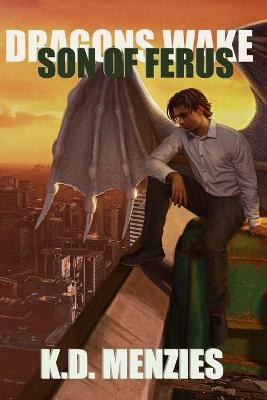 Son of Ferus by K D Menzies