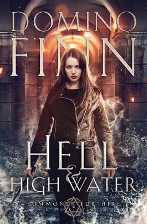 Hell and High Water Domino Finn 9781946008428