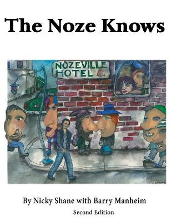 The Noze Knows Nicky Shane 9781944786366