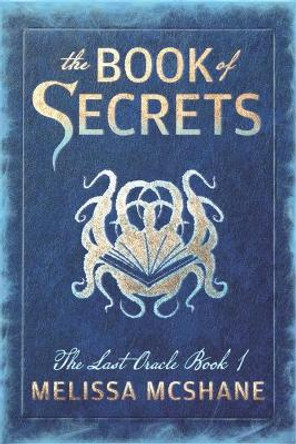 The Book of Secrets Melissa McShane 9781949663204