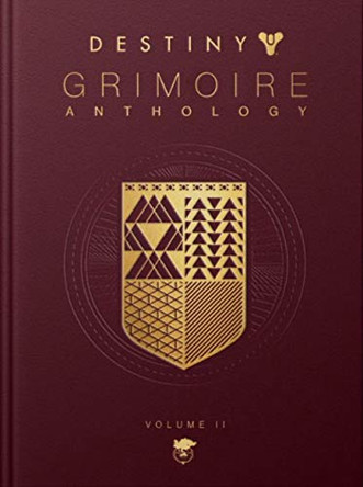 Destiny: Grimoire Anthology - Volume 2 Bungie 9781789093001