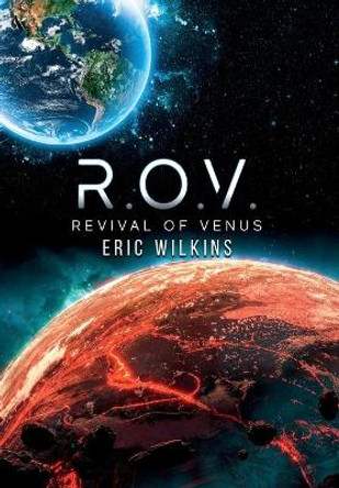 R.O.V.: Revival of Venus Eric Wilkins 9781952874581