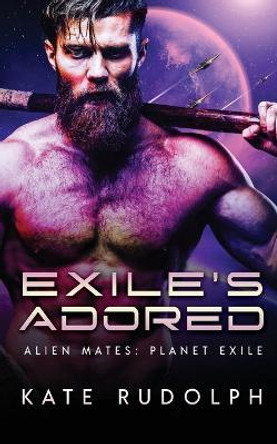 Exile's Adored by Kate Rudolph