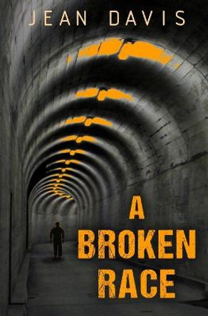 A Broken Race Jean Davis (Caffeinated Press Inc) 9781985732407