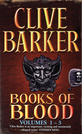 Books Of Blood Omnibus 1: Volumes 1-3 Clive Barker 9780751510225