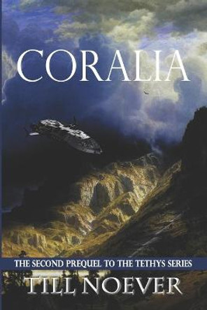 Coralia Till Noever 9781981568437