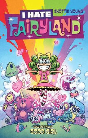 I Hate Fairyland Volume 3 Skottie Young 9781534303300