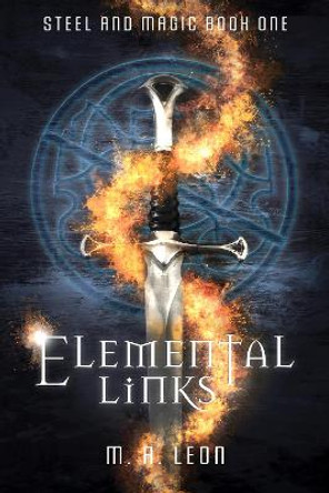 Elemental Links M. A. Leon 9781999572150