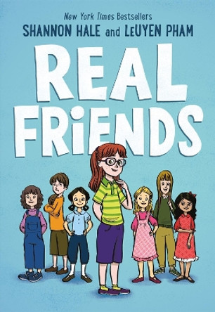 Real Friends Shannon Hale 9781626727854
