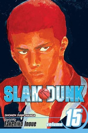 Slam Dunk, Vol. 15 Takehiko Inoue 9781421533223