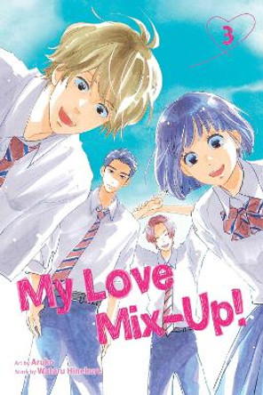 My Love Mix-Up!, Vol. 3 Wataru Hinekure 9781974725410