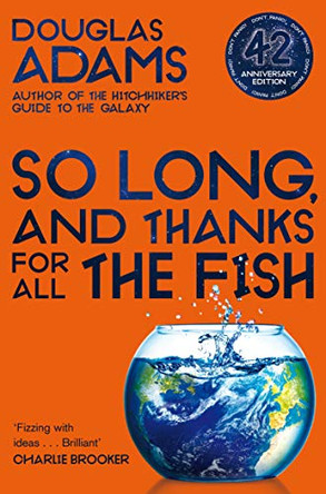 So Long, and Thanks for All the Fish Douglas Adams 9781529034554