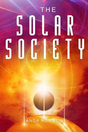 The Solar Society Anda Robotin 9783982097695