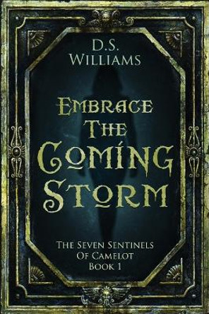 Embrace The Coming Storm D S Williams 9784824156426