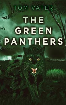 The Green Panthers Tom Vater 9784824150004