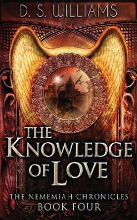 The Knowledge Of Love D S Williams 9784867503584