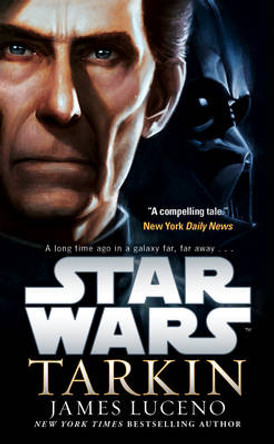 Star Wars: Tarkin James Luceno 9781784750077