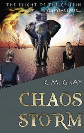 Chaos Storm C M Gray 9784867511091