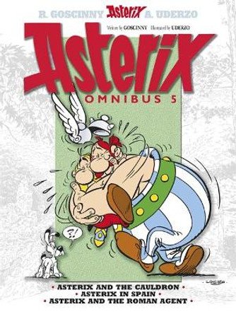 Asterix: Asterix Omnibus 5: Asterix and The Cauldron, Asterix in Spain, Asterix and The Roman Agent Rene Goscinny 9781444004908