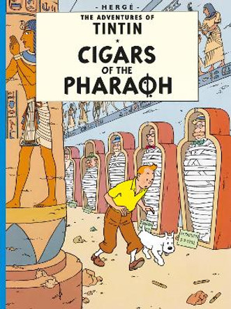 Cigars of the Pharaoh (The Adventures of Tintin) Herge 9781405206150