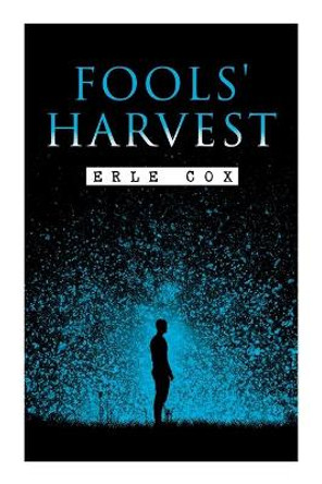 Fools' Harvest: Sci-Fi Novel Erle Cox 9788027341399