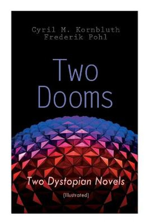Two Dooms by Cyril M Kornbluth