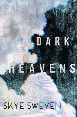 Dark Heavens by Skye Sweven