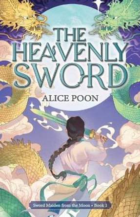 The Heavenly Sword Alice Poon 9789888769544