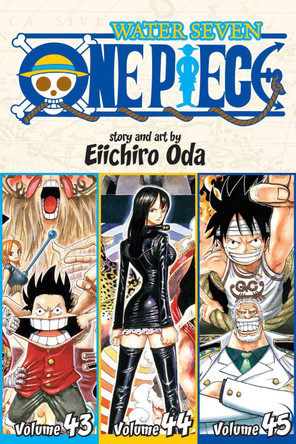 One Piece (Omnibus Edition), Vol. 15: Includes vols. 43, 44 & 45 Eiichiro Oda 9781421583402