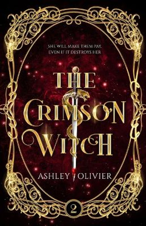 The Crimson Witch: The Royal Thieves Trilogy Book 2 Nick Beard 9798353517818