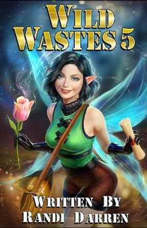 Wild Wastes 5 Randi Darren 9798353689294