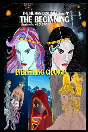 The Beginning by Mj Duffy The Beginning by Mj Duffy