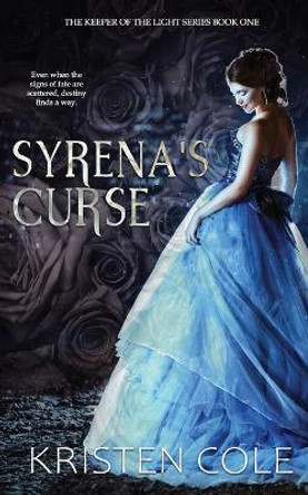 Syrena's Curse Kristen Cole 9798355071622