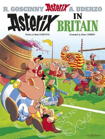 Asterix: Asterix in Britain: Album 8 Rene Goscinny 9780752866185