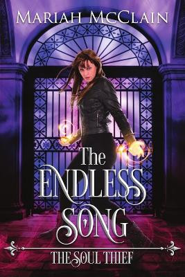 The Endless Song by Mariah McClain