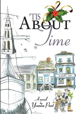 'Tis About Time by Yvonne Pont