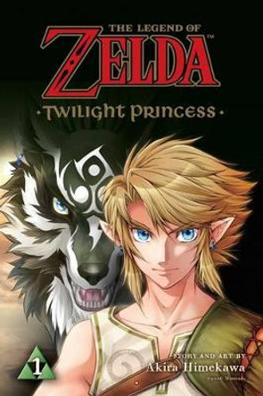 The Legend of Zelda: Twilight Princess, Vol. 1 Akira Himekawa 9781421593470