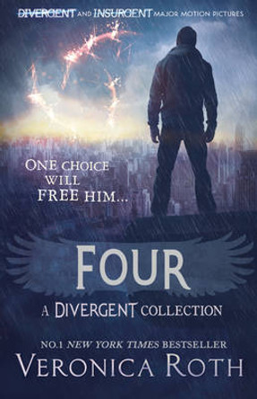 Four: A Divergent Collection Veronica Roth 9780007550142
