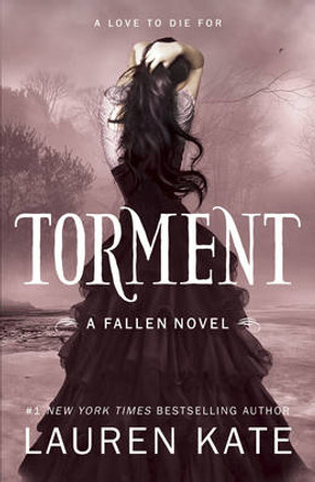 Torment: Book 2 of the Fallen Series Lauren Kate 9780552561808