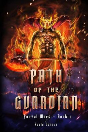 Path of the Guardian Paolo Danese 9798575675952