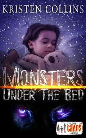 Monsters Under The Bed by Rachel Olson