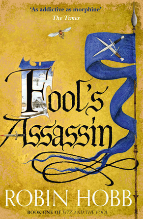 Fool's Assassin (Fitz and the Fool, Book 1) Robin Hobb 9780007444205