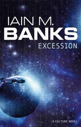 Excession Iain M. Banks 9781857234572