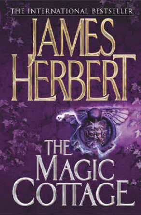 The Magic Cottage James Herbert 9780330451567