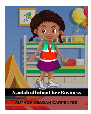 Asadah All About her Business by Robert Carpenter