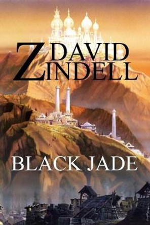 Black Jade David Zindell 9798651019335