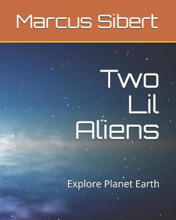 Two Lil Aliens by Marcus Sibert