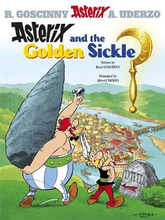 Asterix: Asterix and The Golden Sickle: Album 2 Rene Goscinny 9780752866123