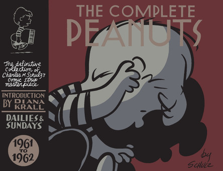 The Complete Peanuts 1961-1962: Volume 6 Charles M. Schulz 9781847671509