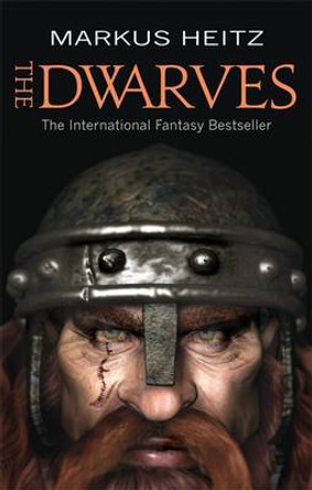The Dwarves: Book 1 Markus Heitz 9781841495729